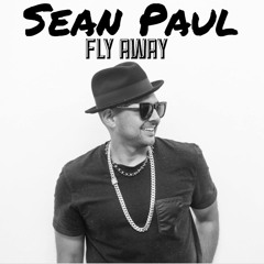 Sean Paul - Fly Away