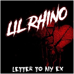 Letter To My Ex