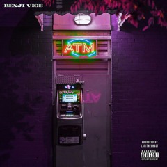 BENJI VICE - ATM (Prod By Lari The Ghost)