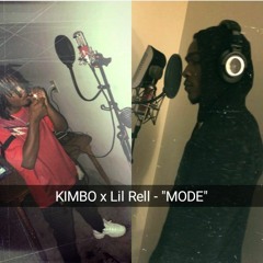 "MODE" - Lil Rell x Kimbo