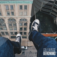 Cole DeRuse - Geronimo