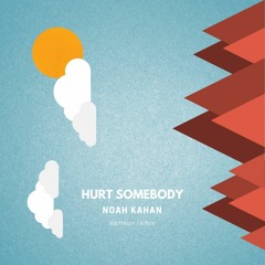 Hurt Somebody - Noah Kahan || damsun remix ||
