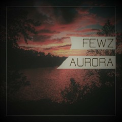 Aurora (OUT NOW on Spotify & iTunes)