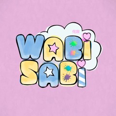 WABi-SABi 「Remake the World !」