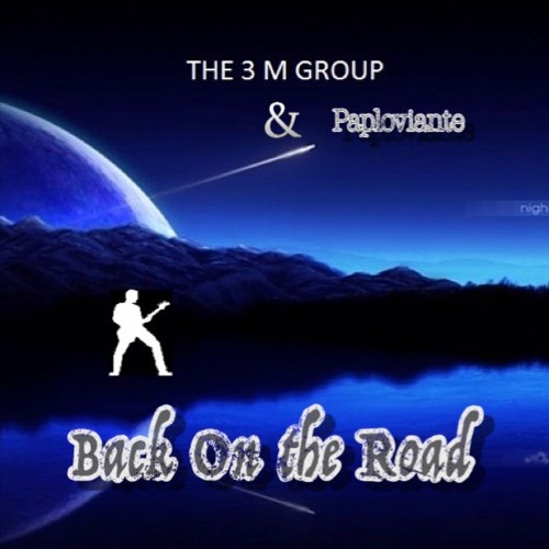 Back On The Road - Feat. THE 3M GROUP