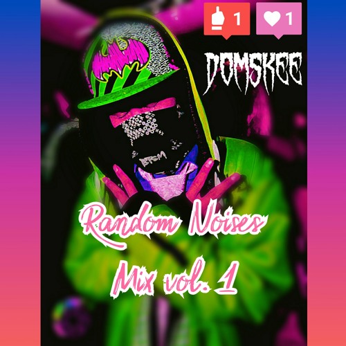 Random Noises mix series