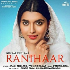 Ranihaar - Nimrat Khaira (DjPunjab.Com).mp3
