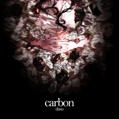 Dasu - Carbon ft. Kagamine Len