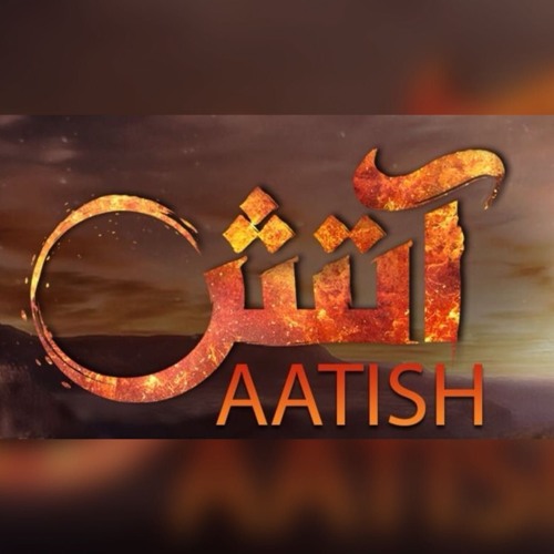 Listen to Aatish OST | HUM TV by Ali Tariq in Latest mp3 playlist online  for free on SoundCloud