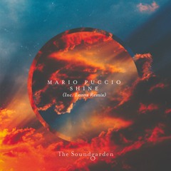 Mario Puccio - Shine (Lonya Remix) - The Soundgarden