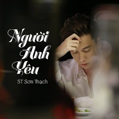 Người Anh Yêu (Tìm Vợ Cho Bà OST) - S.T 365