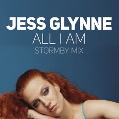 Jess Glynne - All I Am (Stormby Mix Edit)
