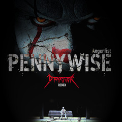 Angerfist - Pennywise (Devastor Remix)