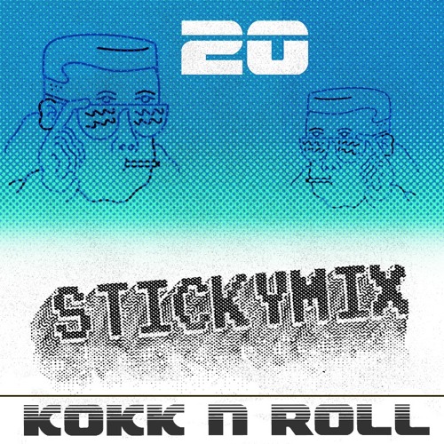 Stickymix 20 - Kokk N Roll