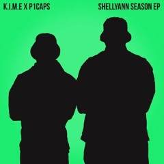 Premiere: K.I.M.E X P1CAPS - ShellyAnn Season (Prod. Dyno)