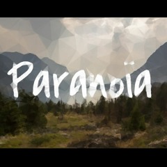 Paranoïa (Prod by Tundrabeats)