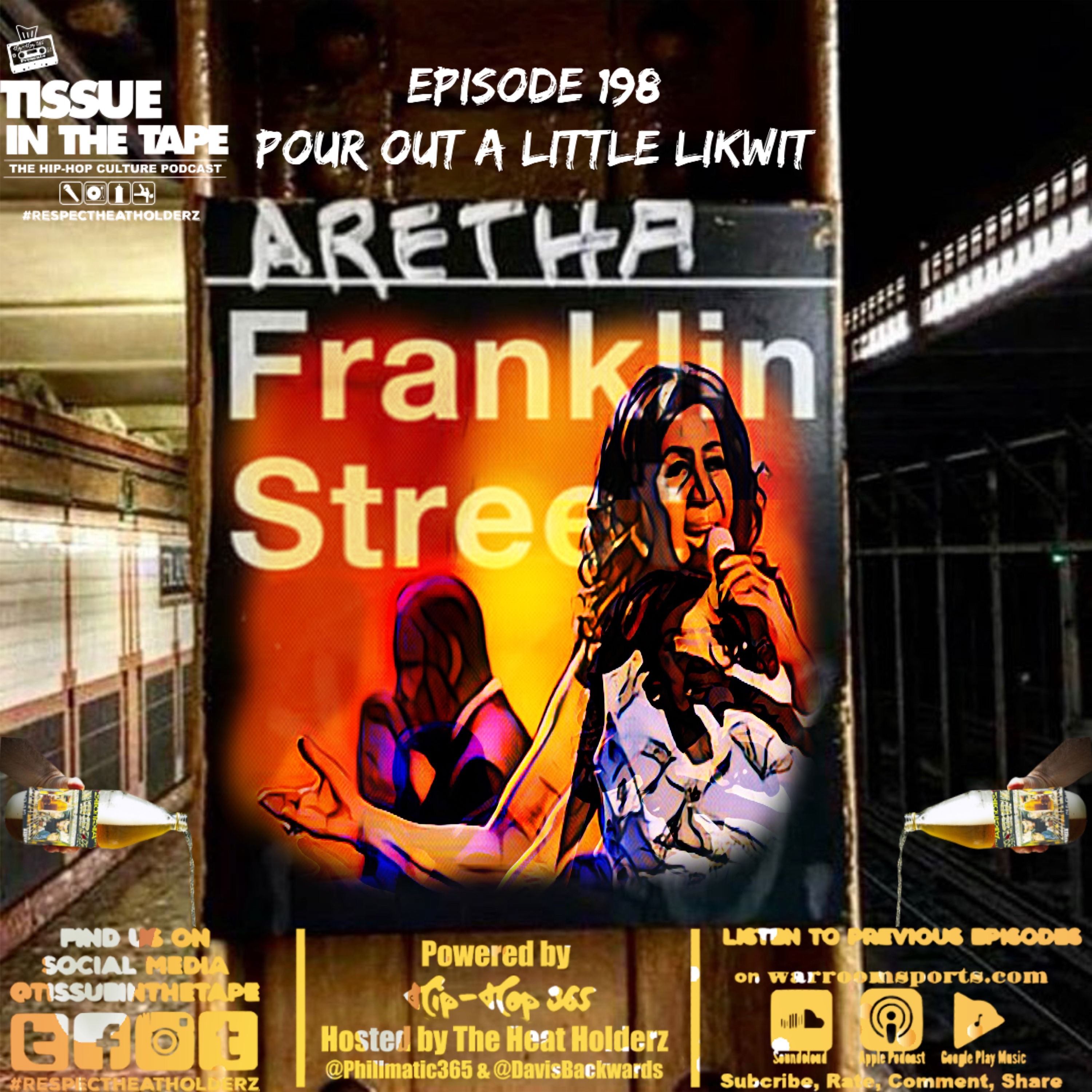 Tissue in The Tape The Hip-Hop Culture Podcast