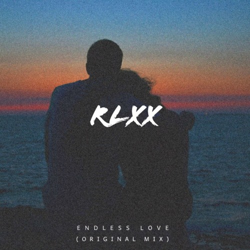 Music By RLXX - RLXX- Endless Love (Original Mix) | Spinnin' Records