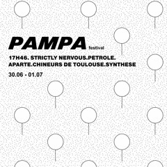 PAMPA Festival - DJ Set - 30.06.2018