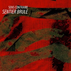 Sentier brulé