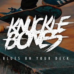 Blues On Your Deck