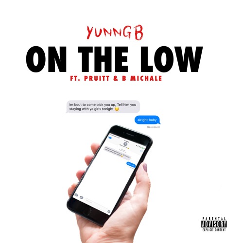 On The Low ft. Pruitt & B Michale