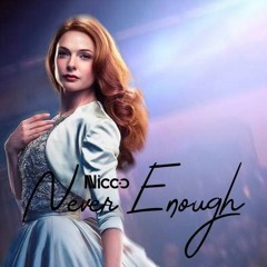 Loren Allred - Never Enough (Nicco Show Remix)