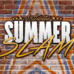 A-N-T - SummerSlam