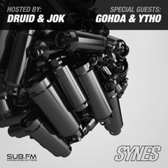 SYNES Radio 011: Hosted by Jok w/ Gohda & Ytho - Live on SUB FM 18/8/18