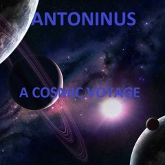 Antoninus - A Cosmic Voyage