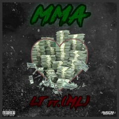 ML Ft. (LT) - MMA