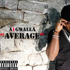 Average Ft. A1fetti (Prod. Coupe)