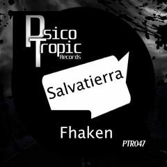 Fhaken - Salvatierra (Original Mix)