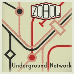 Zobol — "Underground Network" Previews.