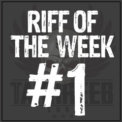 Riff Of The Week # 1