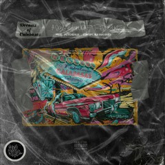DREAMS OF CALABASAS (PROD. BY PYSCHEDELIX)
