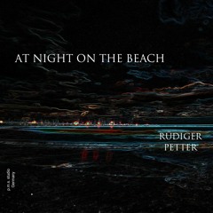 At Night On The Beach