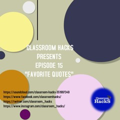 Episode 15: "Favorite Quotes"