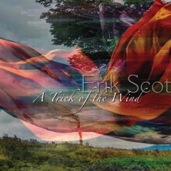 The Wind Sings a Strange Song