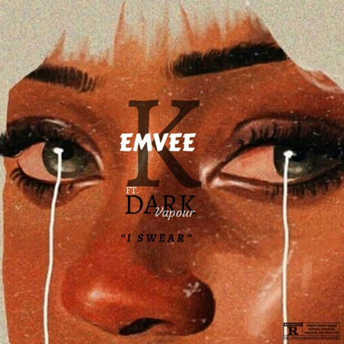 I SWEAR ft Dark Vapour(prob by Kenny K)