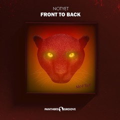 NotYet - Front To Back