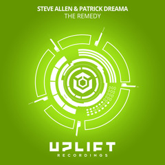 Steve Allen & Patrick Dreama - The Remedy (Original Mix)