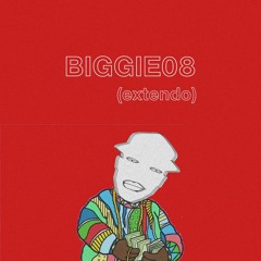 biggie08(extendo)