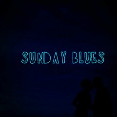 $unday Blues
