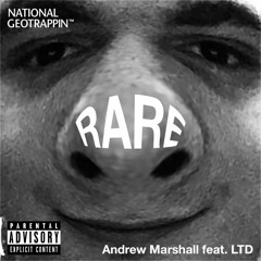Rare - Andrew Marshall feat. LTD