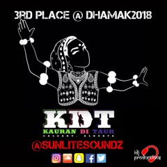 KDT @ Dhamak 2018 (3rd Place)