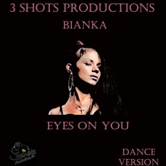 Bianka feat Lx Cruze - Eyes On You
