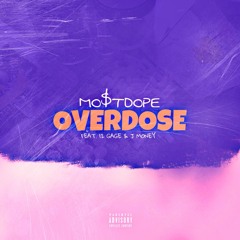 Overdose ft 12Gage & Jmoney