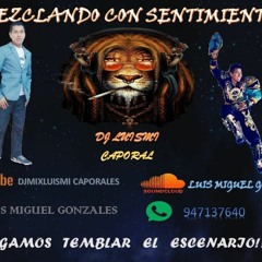2018 MIX CAPORALESUNIDOS DJMIXLUISMI 972151156