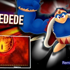 Buff DeDeDe - Soul Melter Medley (Kirby Star Allies)